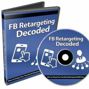 Facebook Retargeting Decoded